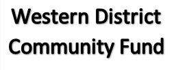 Western District Community Fund